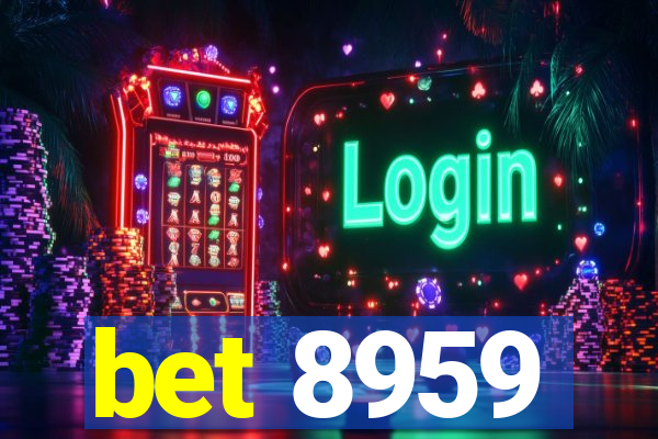 bet 8959